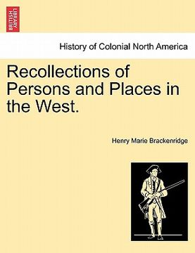 portada recollections of persons and places in the west. (in English)