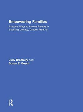 portada Empowering Families: Practical Ways to Involve Parents in Boosting Literacy, Grades Pre-K–5 (Eye on Education) (in English)