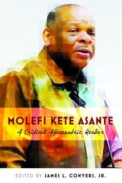 portada Molefi Kete Asante: A Critical Afrocentric Reader (en Inglés)