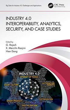 portada Industry 4. 0 Interoperability, Analytics, Security, and Case Studies (Big Data for Industry 4. 0) (en Inglés)