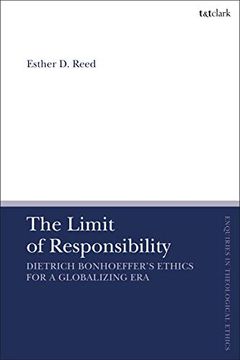 portada Limit of Responsibility (T&T Clark Enquiries in Theological Ethics) (en Inglés)
