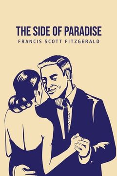 portada The Side of Paradise (en Inglés)