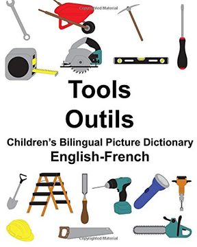 portada English-French Tools/Outils Children’s Bilingual Picture Dictionary (FreeBilingualBooks.com)