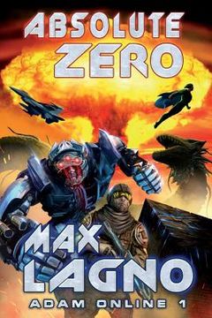 portada Absolute Zero (Adam Online 1): LitRPG Series (en Inglés)