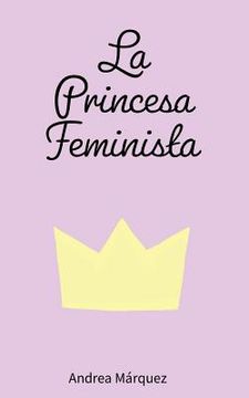 portada La Princesa Feminista (in Spanish)