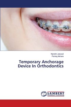 portada Temporary Anchorage Device In Orthodontics (in English)