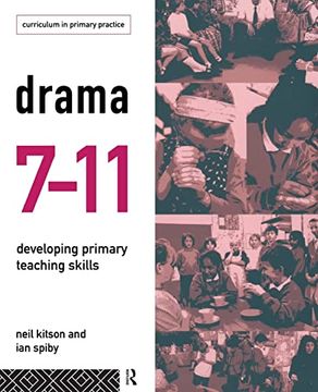 portada Drama 7-11: Developing Primary Teaching Skills