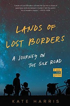 portada Lands of Lost Borders: A Journey on the Silk Road (en Inglés)