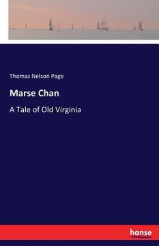 portada Marse Chan: A Tale of Old Virginia (in English)