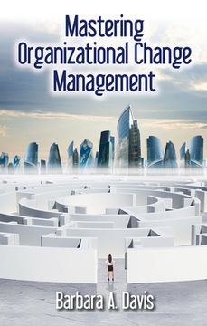 portada Mastering Organizational Change Management (en Inglés)