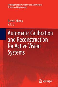 portada Automatic Calibration and Reconstruction for Active Vision Systems (en Inglés)