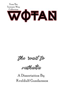 portada The Teutonic Way: Wotan (en Inglés)