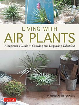portada Living With air Plants: A Beginner's Guide to Growing and Displaying Tillandsia (in English)