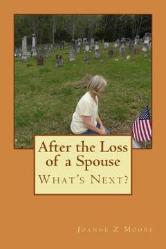 portada After the Loss of a Spouse: What's Next? (en Inglés)