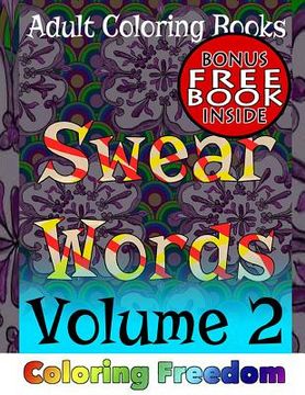 portada Adult Coloring Books: Swear Words, Volume 2 (en Inglés)