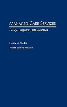 portada Managed Care Services: Policy, Programs, and Research (en Inglés)