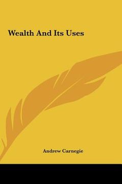 portada wealth and its uses (en Inglés)