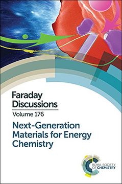 portada Next-Generation Materials for Energy Chemistry: Faraday Discussion 176 (Faraday Discussions) (en Inglés)