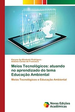 portada Meios Tecnológicos: Atuando no Aprendizado do Tema Educação Ambiental