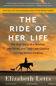 portada The Ride of her Life: The True Story of a Woman, her Horse, and Their Last-Chance Journey Across America (in English)
