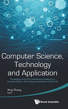 portada Computer Science, Technology and Application: Proceedings of the 2016 International Conference on Computer Science, Technology and Application (CSTA2016)