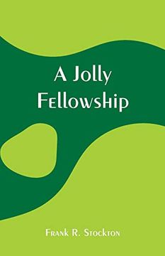 portada A Jolly Fellowship (in English)