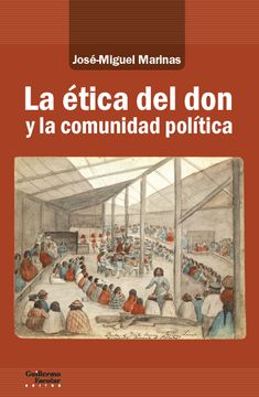 portada La Ética del don y la Comunidad Política (in Spanish)