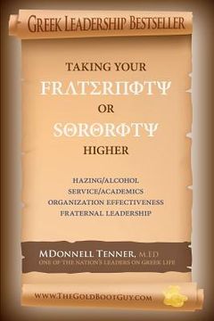 portada Taking Your Fraternity or Sorority Higher (en Inglés)