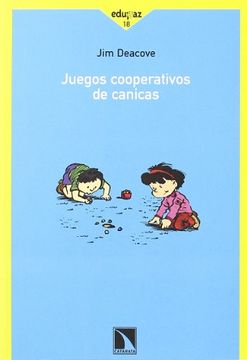 portada Juegos Cooperativos de Canicas (in Spanish)