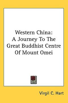 portada western china: a journey to the great buddhist centre of mount omei (en Inglés)