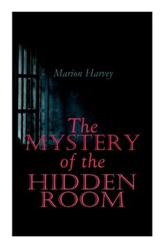 portada The Mystery of the Hidden Room: Murder Mystery Novel 