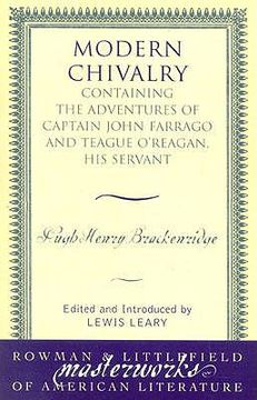 portada modern chivalry: containing the adventures of captain john farrago and teague o'reagan, his servant