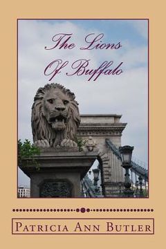 portada The Lions Of Buffalo (en Inglés)