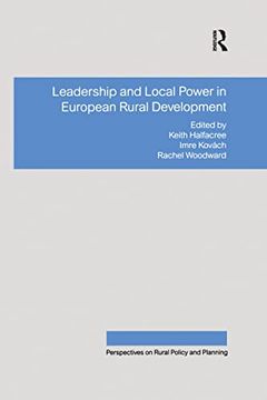 portada Leadership and Local Power in European Rural Development (Perspectives on Rural Policy and Planning) (en Inglés)