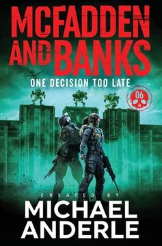 portada One Decision too Late (6) (Mcfadden and Banks) (in English)