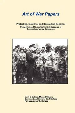 portada protecting, isolating, and controlling behavior population and resource control measures in counterinsurgency campaigns