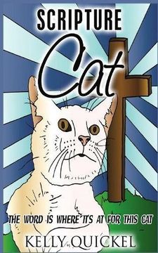 portada Scripture Cat: The Word Is Where It's At for This Cat