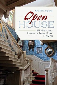 portada Open House: 35 Historic Upstate new York Homes (en Inglés)