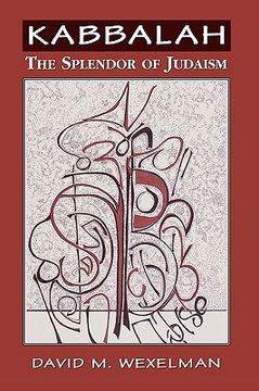 portada kabbalah: the splendor of judaism (en Inglés)