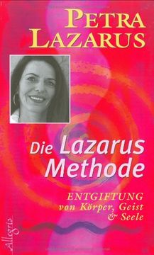 portada Die Lazarus-Methode: Entgiftung von Körper, Geist und Seele