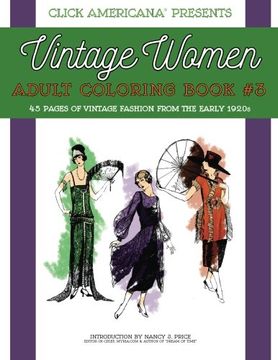portada Vintage Women: Adult Coloring Book #3: Vintage Fashion from the Early 1920s (Vintage Women: Adult Coloring Books) (Volume 3) (in English)