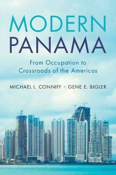 portada Modern Panama: From Occupation to Crossroads of the Americas (en Inglés)