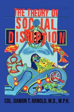 portada the theory of social disruption (in English)