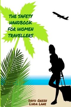 portada The Safety Handbook for Women Travellers (in English)