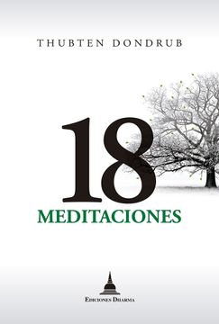 portada 18 Meditaciones por las Monjas y Monjes del Instituto Mahayana in Ternacional (in Spanish)