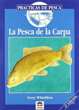 portada La Pesca de la Carpa (Practicas de Pesca)