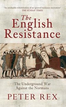 portada The English Resistance: The Underground War Againt the Normans (en Inglés)