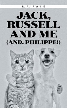 portada Jack, Russell and Me (And, Philippe!) (en Inglés)