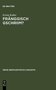 portada Franggisch Gschriim? Eine Fehleranalytische Untersuchung Unterfrankischer Schuleraufsatze (in German)