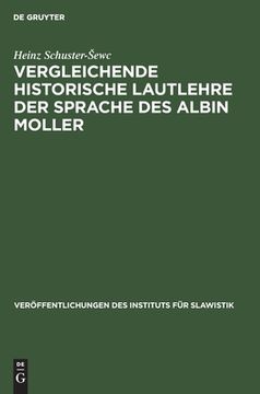 portada Vergleichende historische Lautlehre der Sprache des Albin Moller (en Alemán)